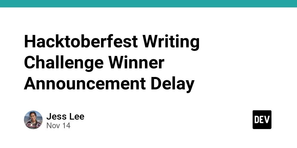 Cover for Hacktoberfest Writing Challenge Winner Announcement Delay