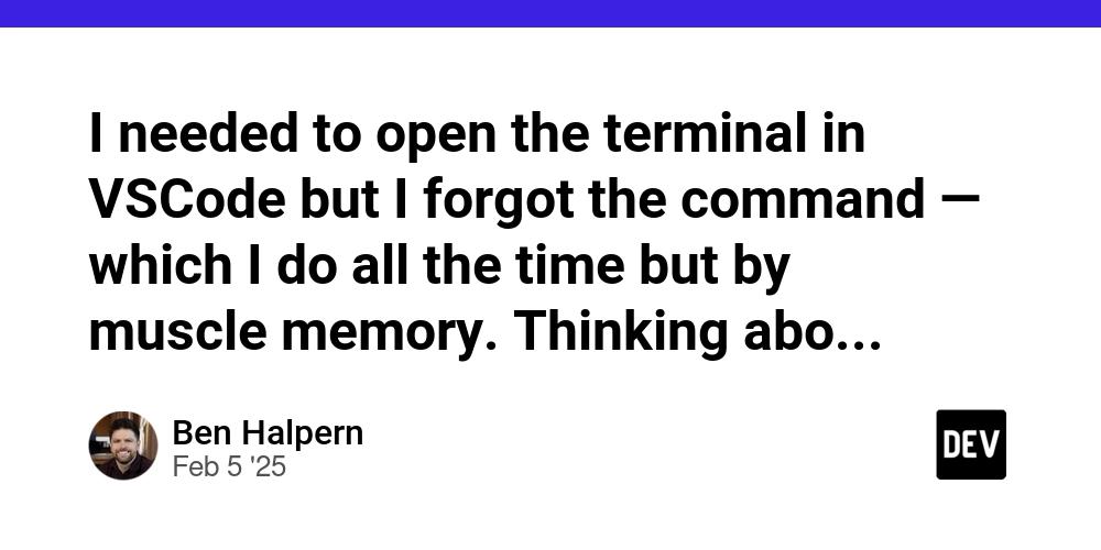 Cover for I needed to open the terminal in VSCode but I forgot the command — which I do all the time but by muscle memory. Thinking about it just made it harder. I had to turn my focus elsewhere and when I came back I could do it by muscle memory!