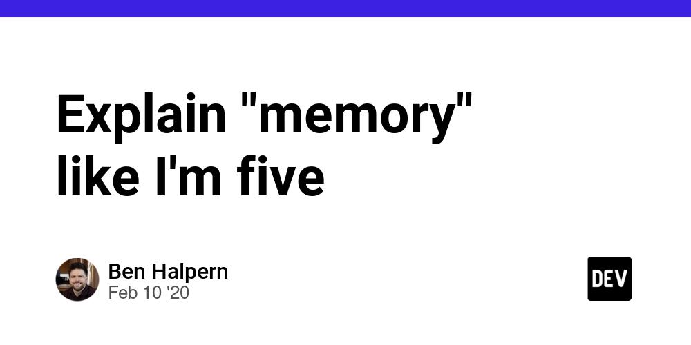 Cover for Explain "memory" like I'm five