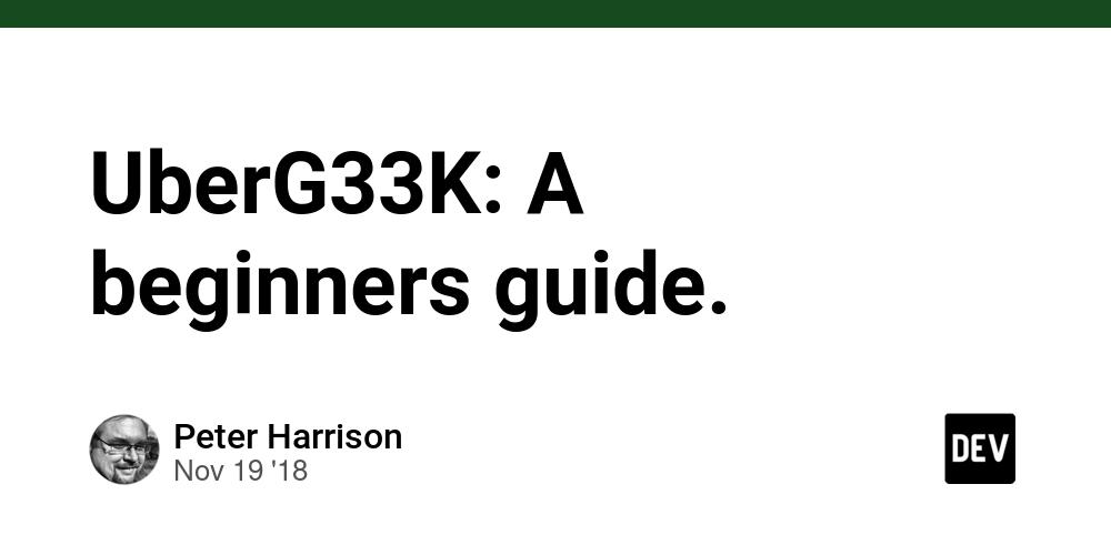 Cover for UberG33K: A beginners guide.