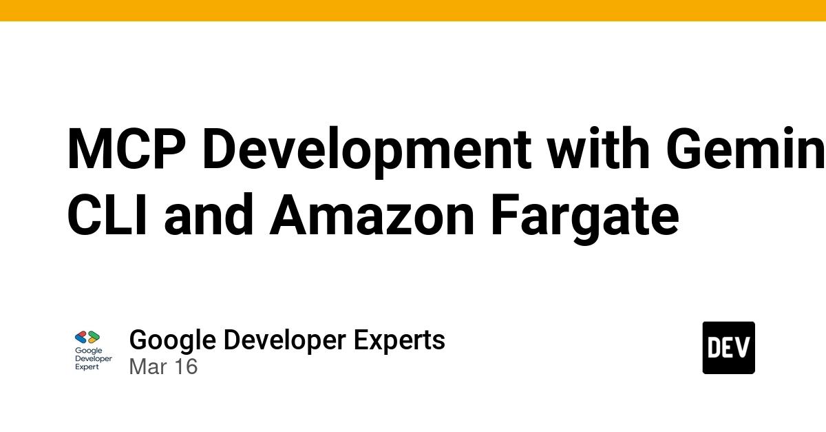 Cover for MCP Development with Gemini CLI and Amazon Fargate