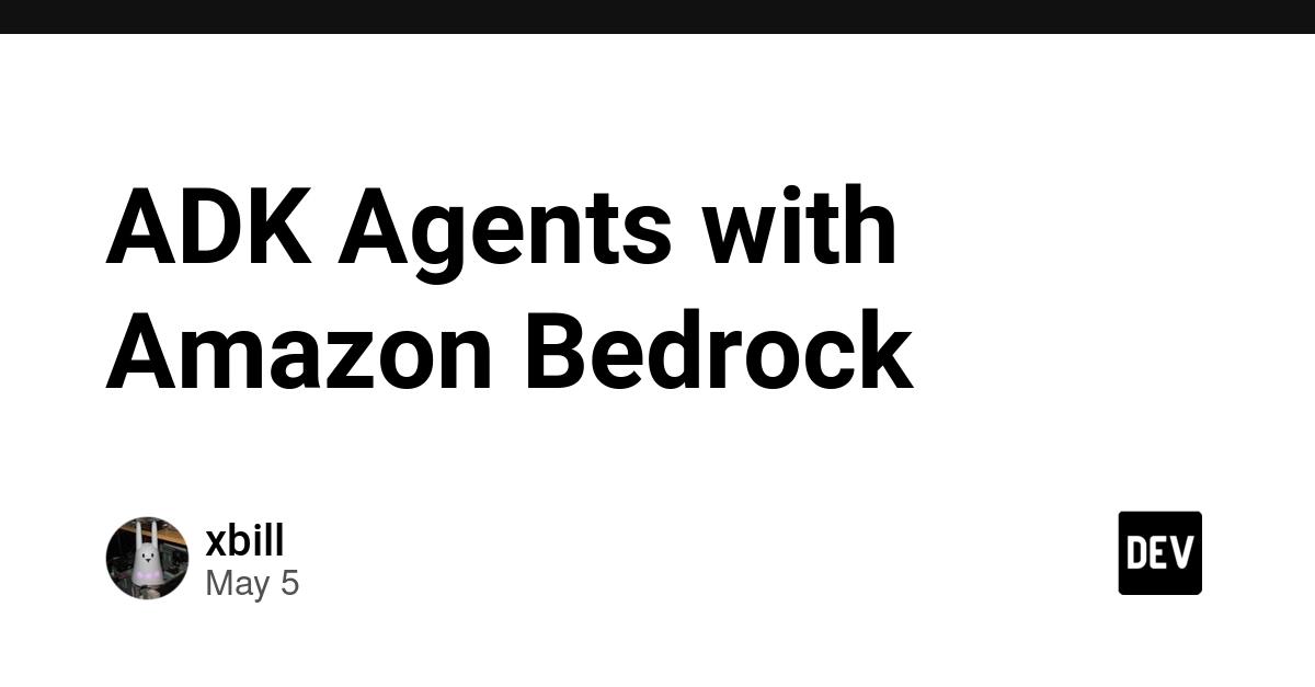 Cover for ADK Agents with Amazon Bedrock