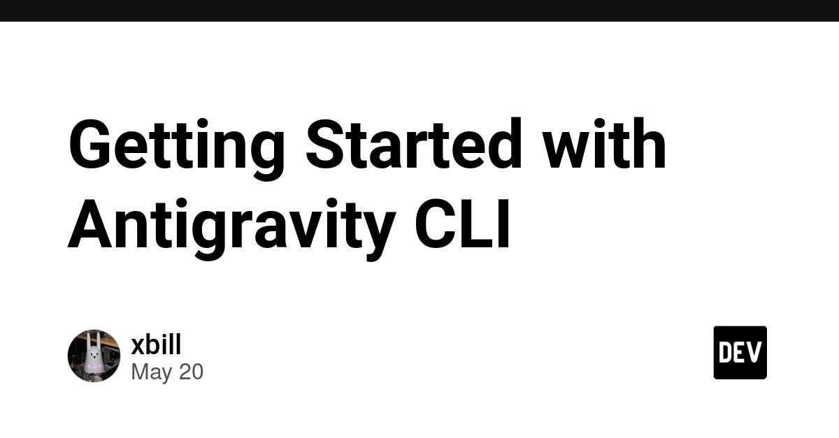 Cover for Getting Started with Antigravity CLI