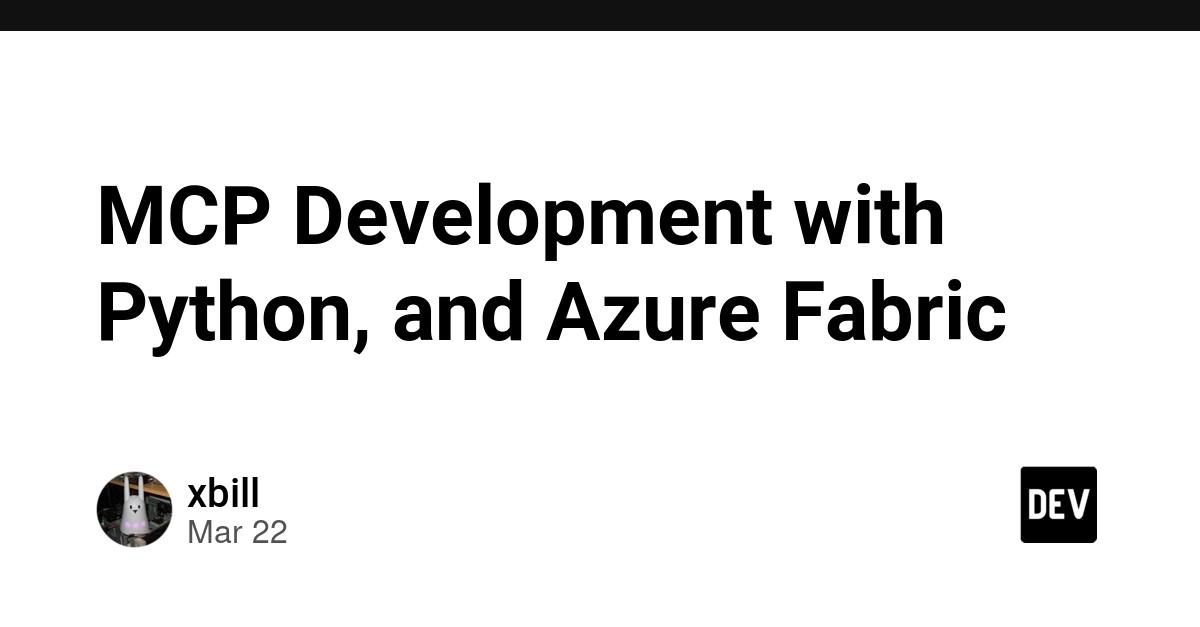 Cover for MCP Development with Python, and Azure Fabric