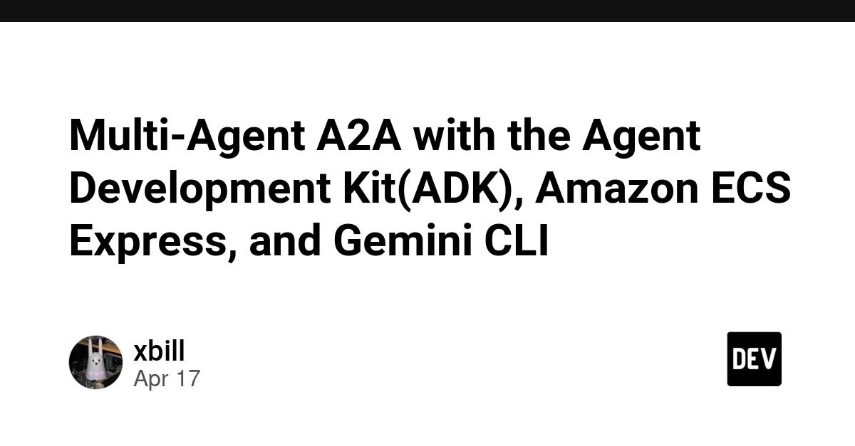 Cover for Multi-Agent A2A with the Agent Development Kit(ADK), Amazon ECS Express, and Gemini CLI