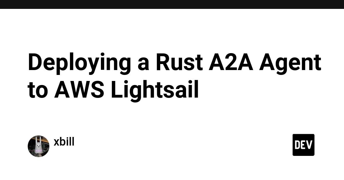 Cover for Deploying a Rust A2A Agent to AWS Lightsail