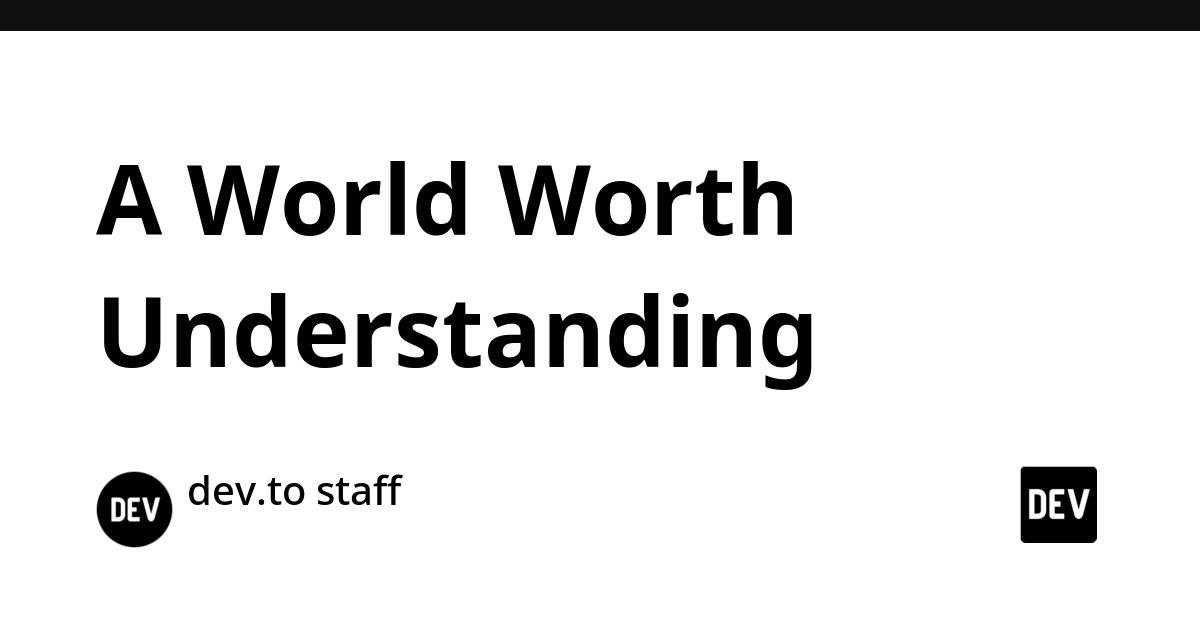 Cover for A World Worth Understanding
