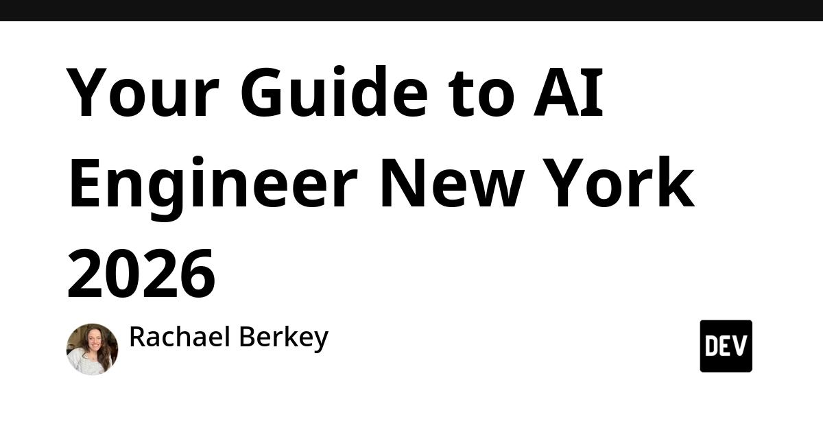 Cover for Your Guide to AI Engineer New York 2026