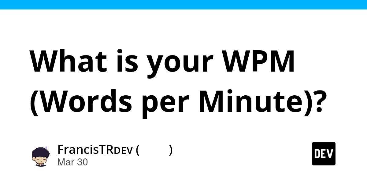 Cover for What is your WPM (Words per Minute)?