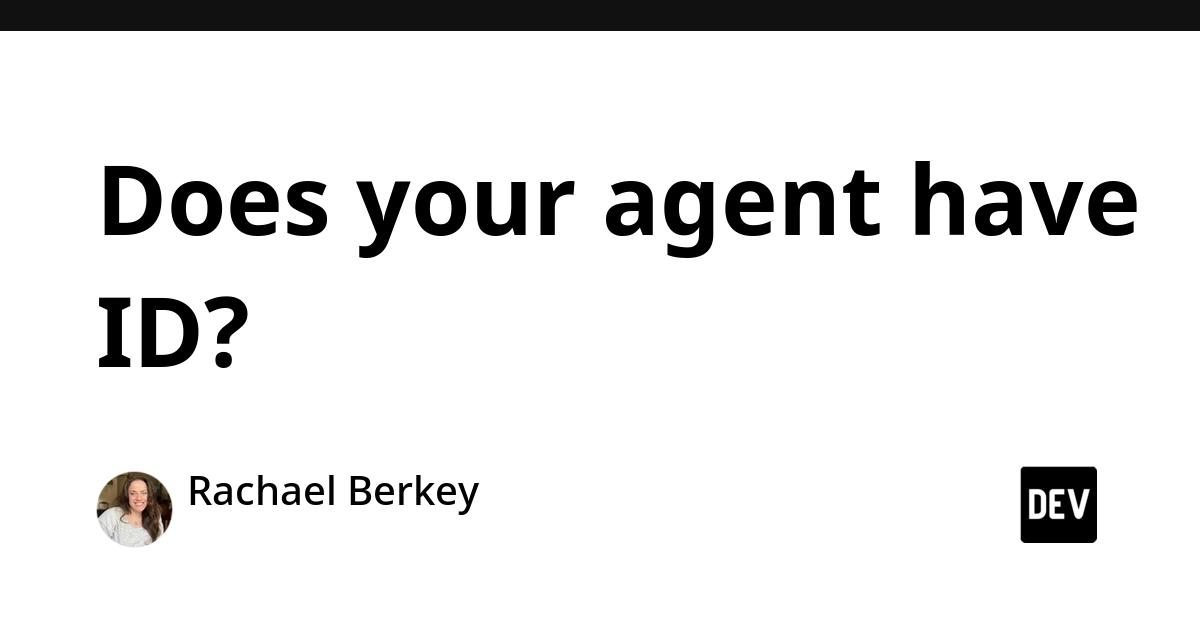 Cover for Does your agent have ID?